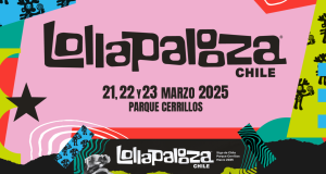 Se viene Lolla Palooza Marzo 2025