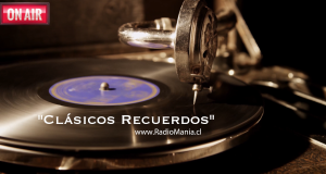 Programa «Clásicos Recuerdos»